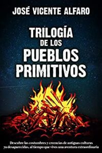 trilogia de los pueblos primitivos de jose vicente alfaro 6187a1e57339f - Trilogia de los pueblos primitivos de Jose Vicente Alfaro - Descarga libros gratis en PDF, EPUB o Mobi