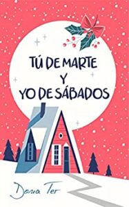 Libro gratis Tu de Marte y yo de sábados