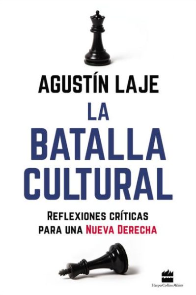 la batalla cultural reflexiones criticas para una nueva derecha 61f27f7e99b15 - La batalla cultural: Reflexiones críticas para una Nueva Derecha - Descarga libros gratis en PDF, EPUB o Mobi