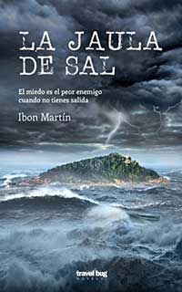La jaula de sal de Ibon Martín