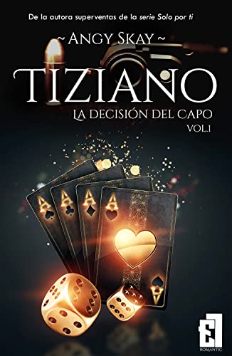 - Tiziano: La decisión del Capo - Descarga libros gratis en PDF, EPUB o Mobi