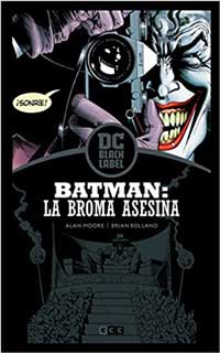 Batman: La Broma Asesina de Alan Moore