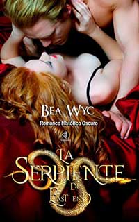 La serpiente del East End de Bea Wyc