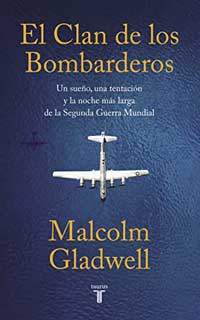 El clan de los bombarderos de Malcolm Gladwell