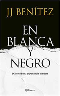 En Blanca y negro de J. J. Benítez