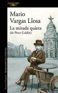 La mirada quieta de Mario Vargas Llosa