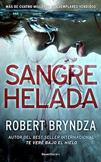 Sangre helada de Robert Bryndza