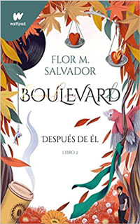 Boulevard: Después de él de Flor M. Salvador