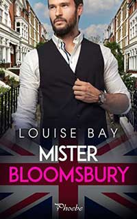Mister Bloomsbury de Louise Bay