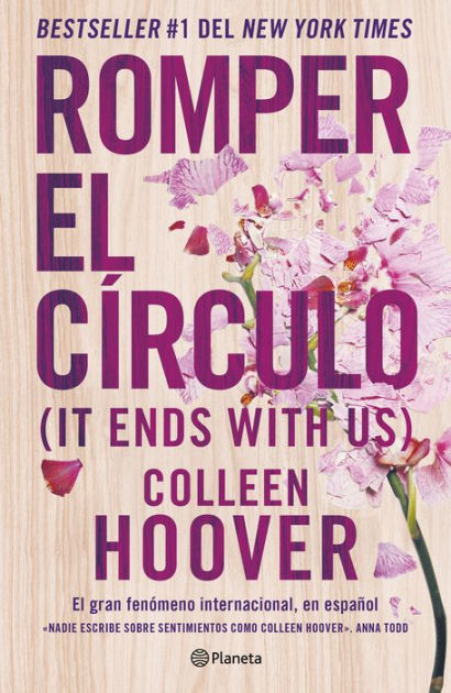 Romper el círculo (It Ends with Us) - Descarga libros gratis en PDF, EPUB o Mobi romper el circulo it ends with us 62c2ccb518cf5 - Romper el círculo (It Ends with Us) - Descarga libros gratis en PDF, EPUB o Mobi