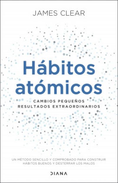 habitos atomicos cambios pequenos resultados extraordinariosclear james 63a44544bec2d - HÁBITOS ATÓMICOS. Cambios pequeños, resultados extraordinarios CLEAR, JAMES - Descarga libros gratis en PDF, EPUB o Mobi