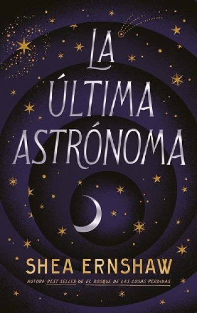 la ultima astronomaernshaw shea 63ceed52b8b04 - LA ÚLTIMA ASTRÓNOMA ERNSHAW, SHEA - Descarga libros gratis en PDF, EPUB o Mobi