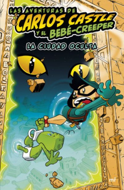 las aventuras de carlos castle y el bebe creeper la ciudad ocultacastle carlos 63bf1b4d6084d - LAS AVENTURAS DE CARLOS CASTLE Y EL BEBÉ-CREEPER. La ciudad oculta CASTLE, CARLOS - Descarga libros gratis en PDF, EPUB o Mobi