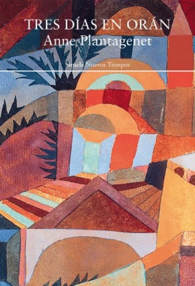TRES DÍAS EN ORÁN PLANTAGENET, ANNE - Descarga libros gratis en PDF, EPUB o Mobi tres dias en oranplantagenet anne 63f528cb66574 - TRES DÍAS EN ORÁN PLANTAGENET, ANNE - Descarga libros gratis en PDF, EPUB o Mobi