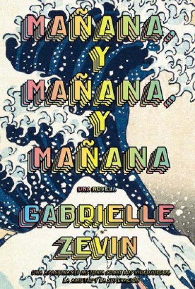 MAÑANA, Y MAÑANA, Y MAÑANA ZEVIN, GABRIELLE - Descarga libros gratis en PDF, EPUB o Mobi manana y manana y mananazevin gabrielle 64079dc215290 - MAÑANA, Y MAÑANA, Y MAÑANA ZEVIN, GABRIELLE - Descarga libros gratis en PDF, EPUB o Mobi