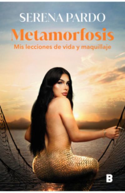 metamorfosis mis lecciones de vida y maquillajepardo serena 6410d84270ebc - METAMORFOSIS. Mis lecciones de vida y maquillaje PARDO, SERENA - Descarga libros gratis en PDF, EPUB o Mobi