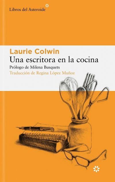 una escritora en la cocinacolwin laurie 6421fbc216f95 - UNA ESCRITORA EN LA COCINA COLWIN, LAURIE - Descarga libros gratis en PDF, EPUB o Mobi