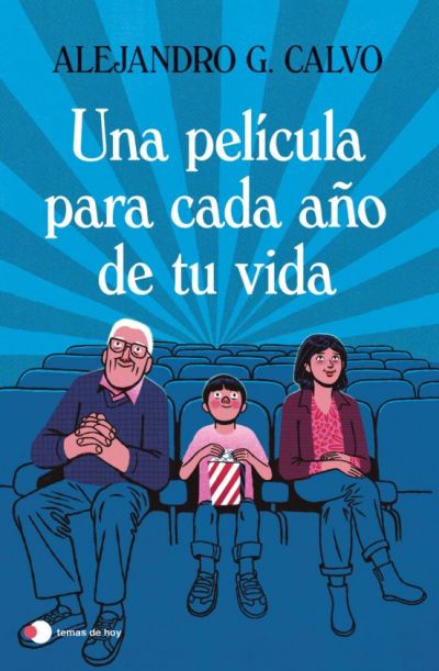 una pelicula para cada ano de tu vidag calvo alejandro 63ffb4ce85cdd - UNA PELÍCULA PARA CADA AÑO DE TU VIDA G. CALVO, ALEJANDRO - Descarga libros gratis en PDF, EPUB o Mobi