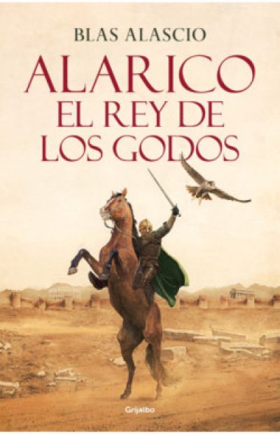 descargar alarico el rey de los godosalascio blas en pdf epub o mobi 6447ecb14ad70 - Descargar ALARICO. El rey de los godos ALASCIO, BLAS en PDF, EPUB o Mobi - Descarga libros gratis en PDF, EPUB o Mobi