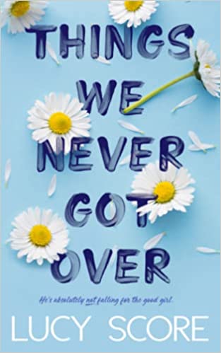 descargar things we never got over lucy score epub pdf y mobi 6428a939000d0 - Descargar Things We Never Got Over - Lucy Score (EPUB, PDF y MOBI) - Descarga libros gratis en PDF, EPUB o Mobi