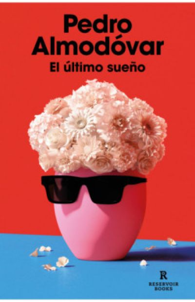 el ultimo suenoalmodovar pedro 642c87c726dde - EL ÚLTIMO SUEÑO ALMODÓVAR, PEDRO - Descarga libros gratis en PDF, EPUB o Mobi