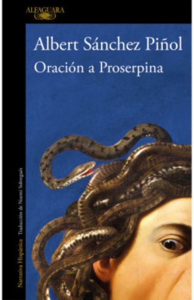 ORACIÓN A PROSERPINA SÁNCHEZ PIÑOL, ALBERT - Descarga libros gratis en PDF, EPUB o Mobi oracion a proserpinasanchez pinol albert 643865536cd9b - ORACIÓN A PROSERPINA SÁNCHEZ PIÑOL, ALBERT - Descarga libros gratis en PDF, EPUB o Mobi