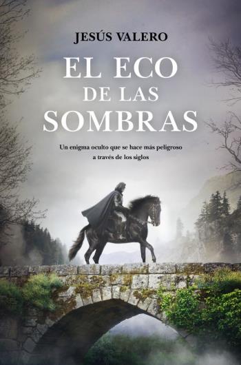 descargar el eco de las sombras jesus valero en pdf epub o mobi 6452106430ba3 - Descargar El eco de las sombras - Jesús Valero en PDF, EPUB o Mobi - Descarga libros gratis en PDF, EPUB o Mobi