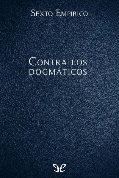 Contra los dogmáticos - Descarga libros gratis en PDF, EPUB o Mobi contra los dogmaticos 66bce00208f4b jpeg - Contra los dogmáticos - Descarga libros gratis en PDF, EPUB o Mobi