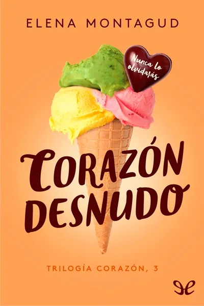 Corazón desnudo - Elena Montagud - Descarga libros gratis en PDF, EPUB o Mobi corazon desnudo elena montagud 66bfdb97b32d3 jpeg - Corazón desnudo - Elena Montagud - Descarga libros gratis en PDF, EPUB o Mobi
