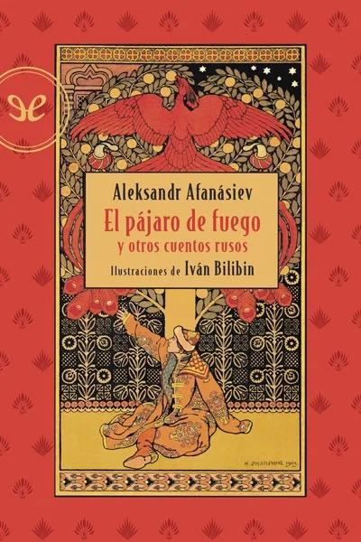 El pájaro de fuego y otros cuentos rusos - Aleksandr Nikoláyevich Afanásiev - Descarga libros gratis en PDF, EPUB o Mobi el pajaro de fuego y otros cuentos rusos aleksandr nikolayevich afanasiev 66ce5bce0740b jpeg - El pájaro de fuego y otros cuentos rusos - Aleksandr Nikoláyevich Afanásiev - Descarga libros gratis en PDF, EPUB o Mobi