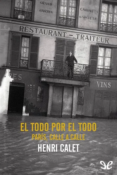El todo por el todo - Henri Calet - Descarga libros gratis en PDF, EPUB o Mobi el todo por el todo henri calet 66c3cfdfc732f jpeg - El todo por el todo - Henri Calet - Descarga libros gratis en PDF, EPUB o Mobi
