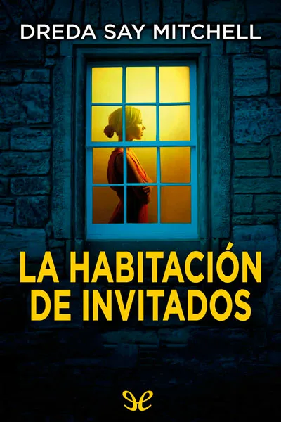la habitacion de invitados dreda say mitchell 66cd0a499ef48 jpeg - La habitación de invitados - Dreda Say Mitchell - Descarga libros gratis en PDF, EPUB o Mobi