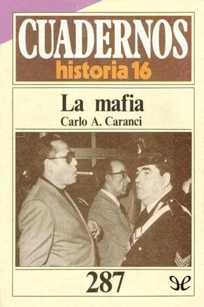 La mafia - Carlo A. Caranci - Descarga libros gratis en PDF, EPUB o Mobi la mafia carlo a caranci 66c7c46514637 jpeg - La mafia - Carlo A. Caranci - Descarga libros gratis en PDF, EPUB o Mobi