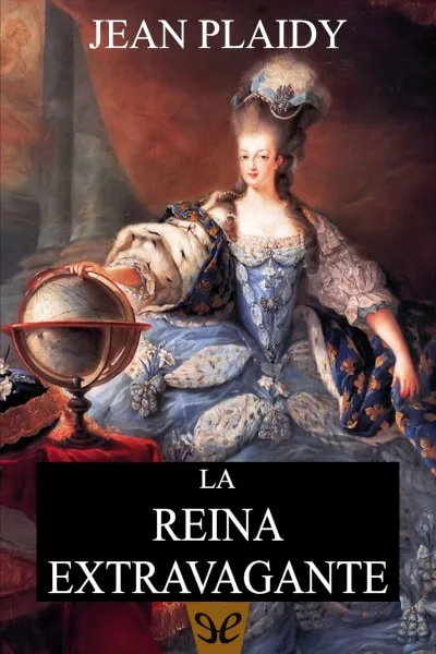 La reina extravagante - Jean Plaidy - Descarga libros gratis en PDF, EPUB o Mobi la reina extravagante jean plaidy 66c27ea984086 jpeg - La reina extravagante - Jean Plaidy - Descarga libros gratis en PDF, EPUB o Mobi