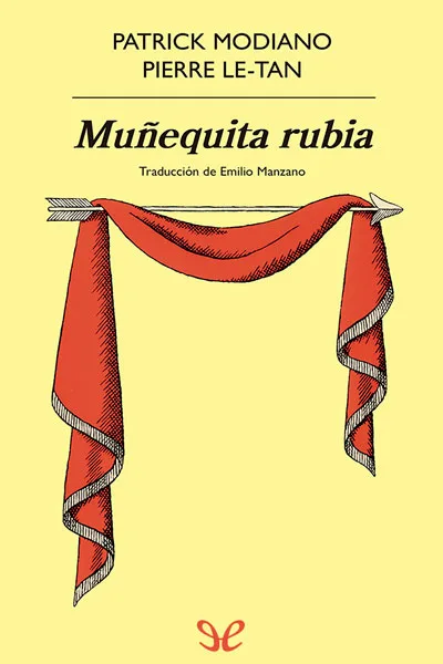 Muñequita rubia: de Pierre-Michel Wals - Patrick Modiano - Descarga libros gratis en PDF, EPUB o Mobi munequita rubia de pierre michel wals patrick modiano 66ca6732b2b9c jpeg - Muñequita rubia: de Pierre-Michel Wals - Patrick Modiano - Descarga libros gratis en PDF, EPUB o Mobi