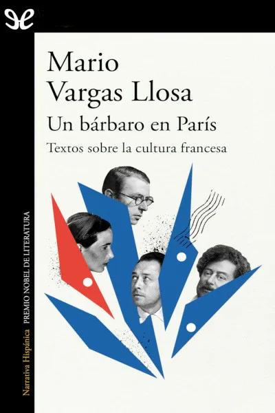 Un bárbaro en París - Mario Vargas Llosa - Descarga libros gratis en PDF, EPUB o Mobi un barbaro en paris mario vargas llosa 66ce5c0085916 jpeg - Un bárbaro en París - Mario Vargas Llosa - Descarga libros gratis en PDF, EPUB o Mobi