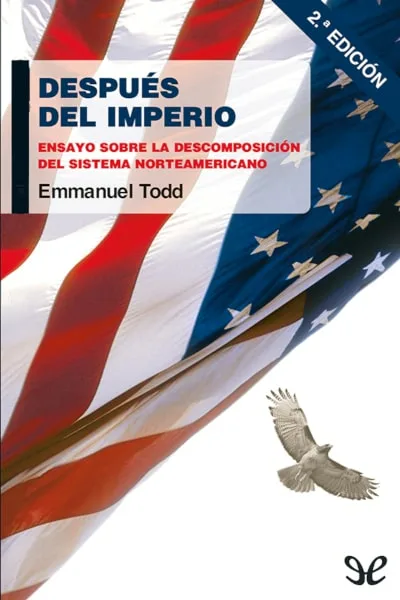 Después del imperio - Emmanuel Todd - Descarga libros gratis en PDF, EPUB o Mobi despues del imperio emmanuel todd 66dcdc7490201 jpeg - Después del imperio - Emmanuel Todd - Descarga libros gratis en PDF, EPUB o Mobi