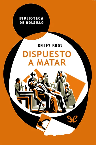 dispuesto a matar kelley roos 66df7f4eeac41 jpeg - Dispuesto a matar - Kelley Roos - Descarga libros gratis en PDF, EPUB o Mobi