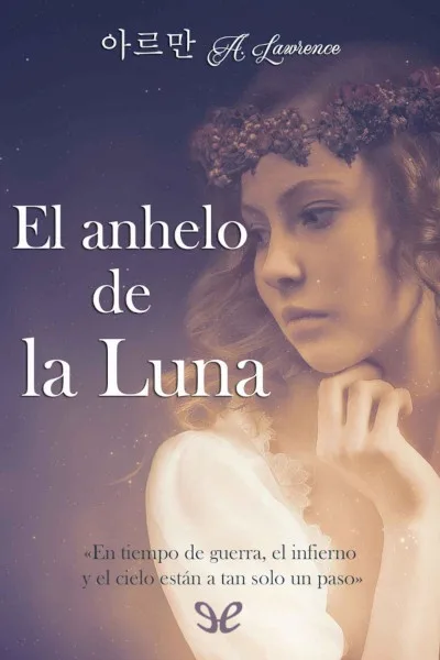 El anhelo de la luna - A. Lawrence - Descarga libros gratis en PDF, EPUB o Mobi el anhelo de la luna a lawrence 66db8af19f9f3 jpeg - El anhelo de la luna - A. Lawrence - Descarga libros gratis en PDF, EPUB o Mobi