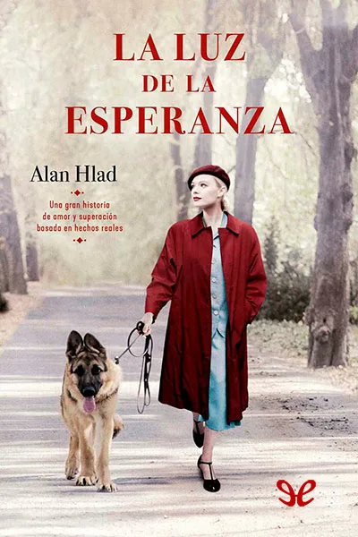 la luz de la esperanza alan hlad 66f73a5fbd1c5 jpeg - La luz de la esperanza - Alan Hlad - Descarga libros gratis en PDF, EPUB o Mobi