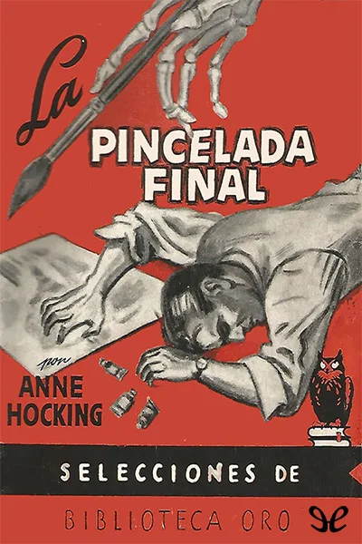 La pincelada final - Anne Hocking - Descarga libros gratis en PDF, EPUB o Mobi la pincelada final anne hocking 66f0a2cc58876 jpeg - La pincelada final - Anne Hocking - Descarga libros gratis en PDF, EPUB o Mobi