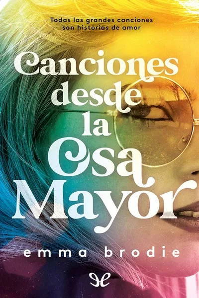 canciones desde la osa mayor emma brodie 67085db43acfe jpeg - Canciones desde la Osa Mayor - Emma Brodie - Descarga libros gratis en PDF, EPUB o Mobi