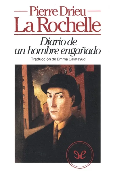 Diario de un hombre engañado - Pierre Drieu La Rochelle - Descarga libros gratis en PDF, EPUB o Mobi diario de un hombre enganado pierre drieu la rochelle 66fb2ec51eb11 jpeg - Diario de un hombre engañado - Pierre Drieu La Rochelle - Descarga libros gratis en PDF, EPUB o Mobi