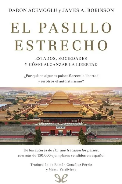 El pasillo estrecho - Daron Acemoglu - Descarga libros gratis en PDF, EPUB o Mobi el pasillo estrecho daron acemoglu 670ef54b6b482 jpeg - El pasillo estrecho - Daron Acemoglu - Descarga libros gratis en PDF, EPUB o Mobi