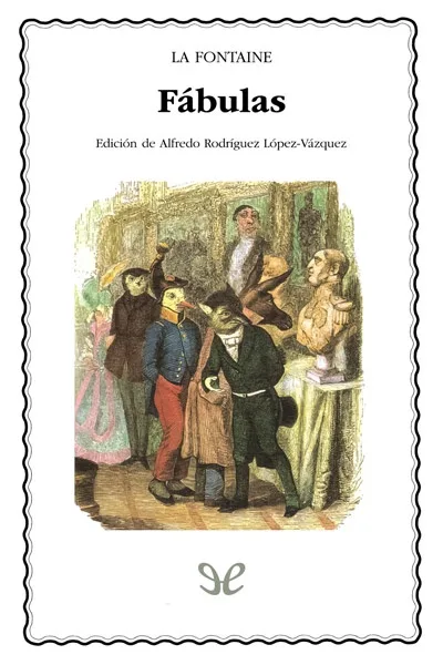 Fábulas - Jean de La Fontaine - Descarga libros gratis en PDF, EPUB o Mobi fabulas jean de la fontaine 67158cf8a251d jpeg - Fábulas - Jean de La Fontaine - Descarga libros gratis en PDF, EPUB o Mobi