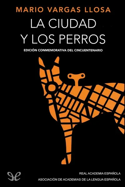La ciudad y los perros (Edición conmemorativa) - Mario Vargas Llosa - Descarga libros gratis en PDF, EPUB o Mobi la ciudad y los perros edicion conmemorativa mario vargas llosa 670da3ce423c6 jpeg - La ciudad y los perros (Edición conmemorativa) - Mario Vargas Llosa - Descarga libros gratis en PDF, EPUB o Mobi