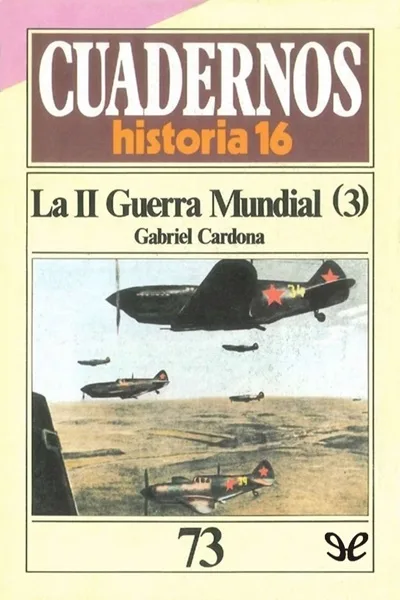 la ii guerra mundial 3 gabriel cardona 6711987889f60 jpeg - La II Guerra Mundial (3) - Gabriel Cardona - Descarga libros gratis en PDF, EPUB o Mobi