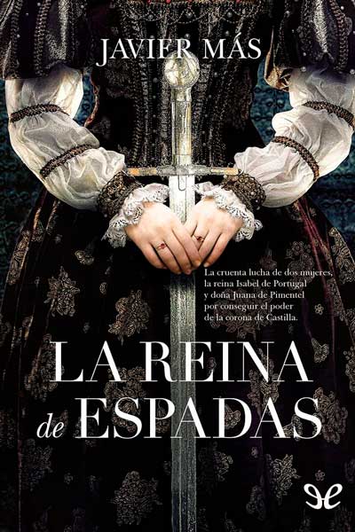 La reina de espadas - Javier Más - Descarga libros gratis en PDF, EPUB o Mobi la reina de espadas javier mas 671ad2b654062 - La reina de espadas - Javier Más - Descarga libros gratis en PDF, EPUB o Mobi