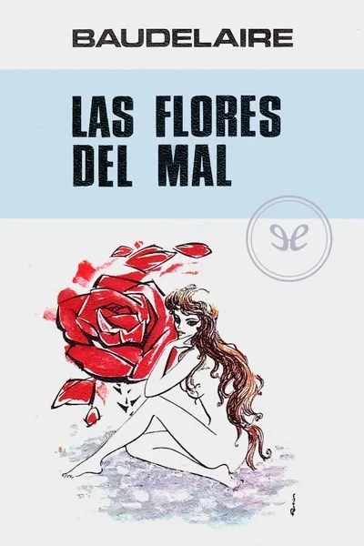 Las flores del mal (trad. A. Lázaro) - Charles Baudelaire - Descarga libros gratis en PDF, EPUB o Mobi las flores del mal trad a lazaro charles baudelaire 671d75daaba06 jpeg - Las flores del mal (trad. A. Lázaro) - Charles Baudelaire - Descarga libros gratis en PDF, EPUB o Mobi