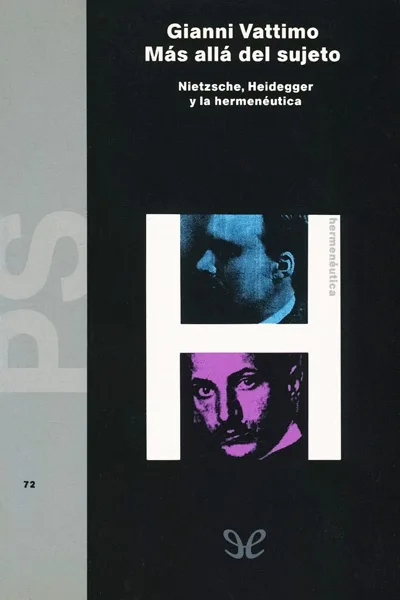 Más allá del sujeto - Gianni Vattimo - Descarga libros gratis en PDF, EPUB o Mobi mas alla del sujeto gianni vattimo 671d75e73a80c jpeg - Más allá del sujeto - Gianni Vattimo - Descarga libros gratis en PDF, EPUB o Mobi